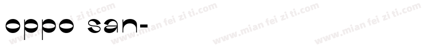 oppo san字体转换
